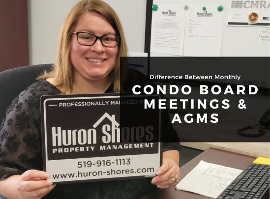 Difference Between Monthly Condo Board Meetings and AGMs?