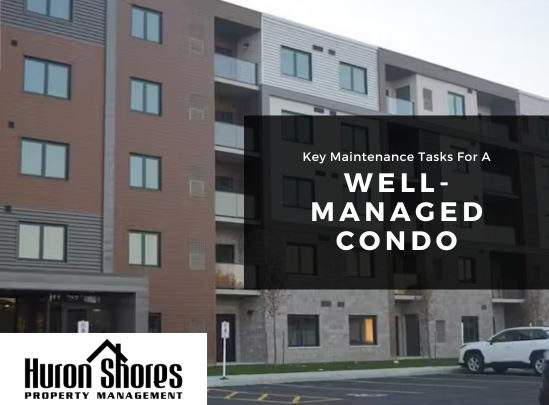 Key Maintenance Tasks for a Well-Managed Condominium