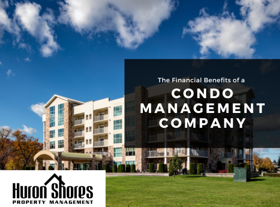 The Financial Benefits of a Condo Management Company