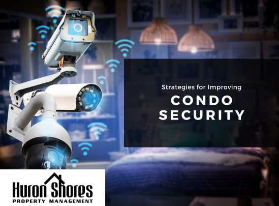 Strategies for Improving Condo Security