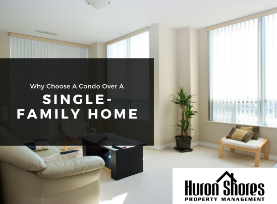 Why Choose a Condo Over a Single-Family Home in Windsor