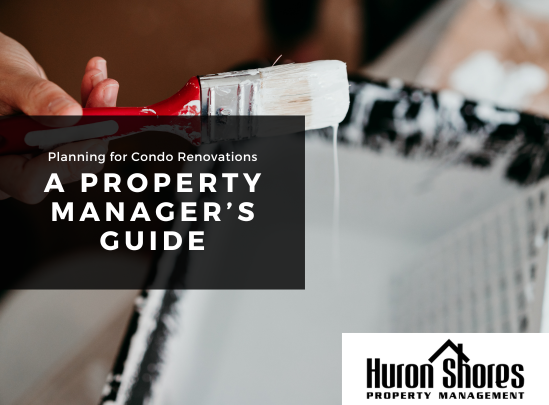 Planning for Condo Renovations: A Property Manager’s Guide for Windsor