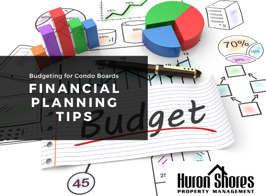 Budgeting for Condo Boards: Financial Planning Tips in Windsor